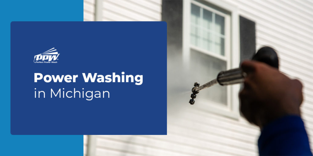 Power Washing in Michigan 