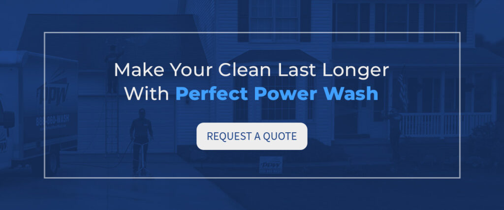 Make Your Clean Last Longer With Perfect Power Wash 